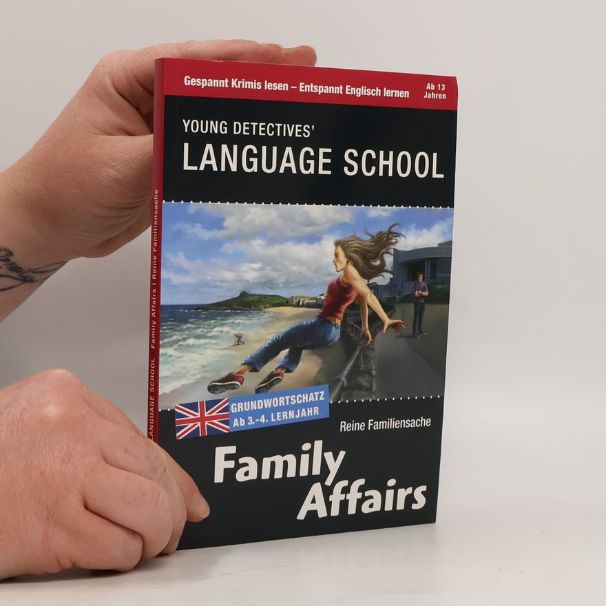 Ulrike Rudolph Young Detectives' Language School : Family Affairs