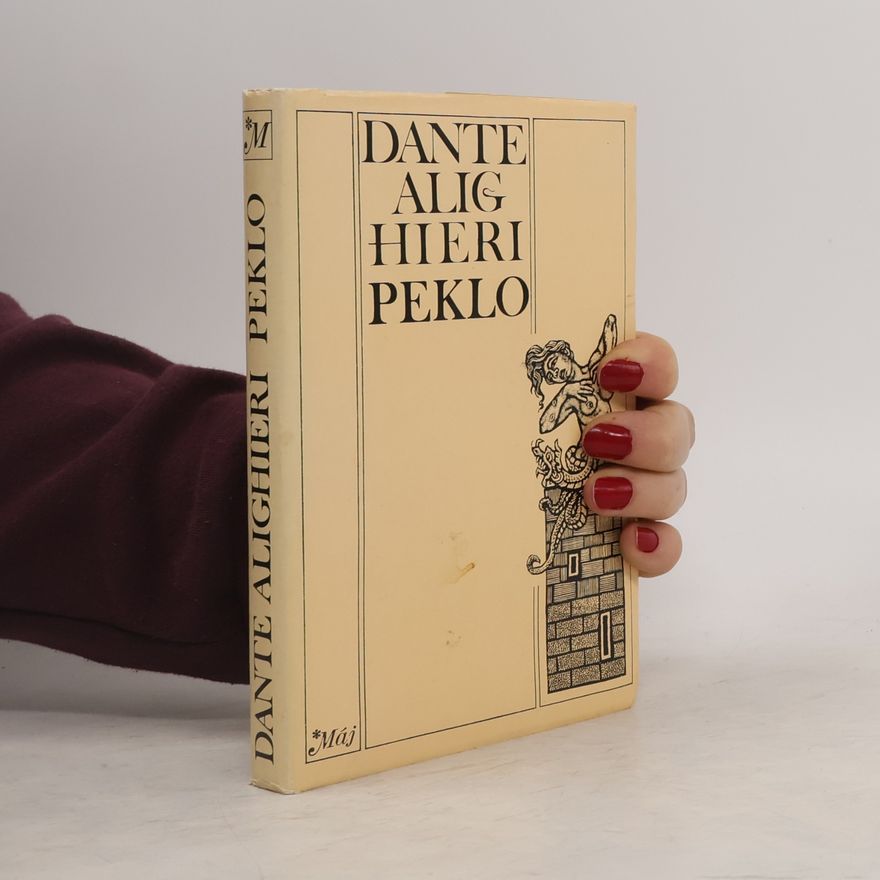 Dante Alighieri Božská komedie. Peklo