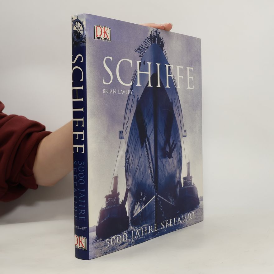 Brian Lavery Schiffe