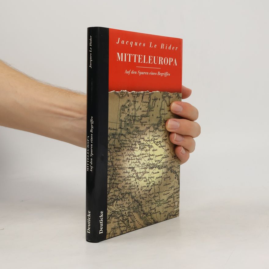 Jacques Le Rider Mitteleuropa