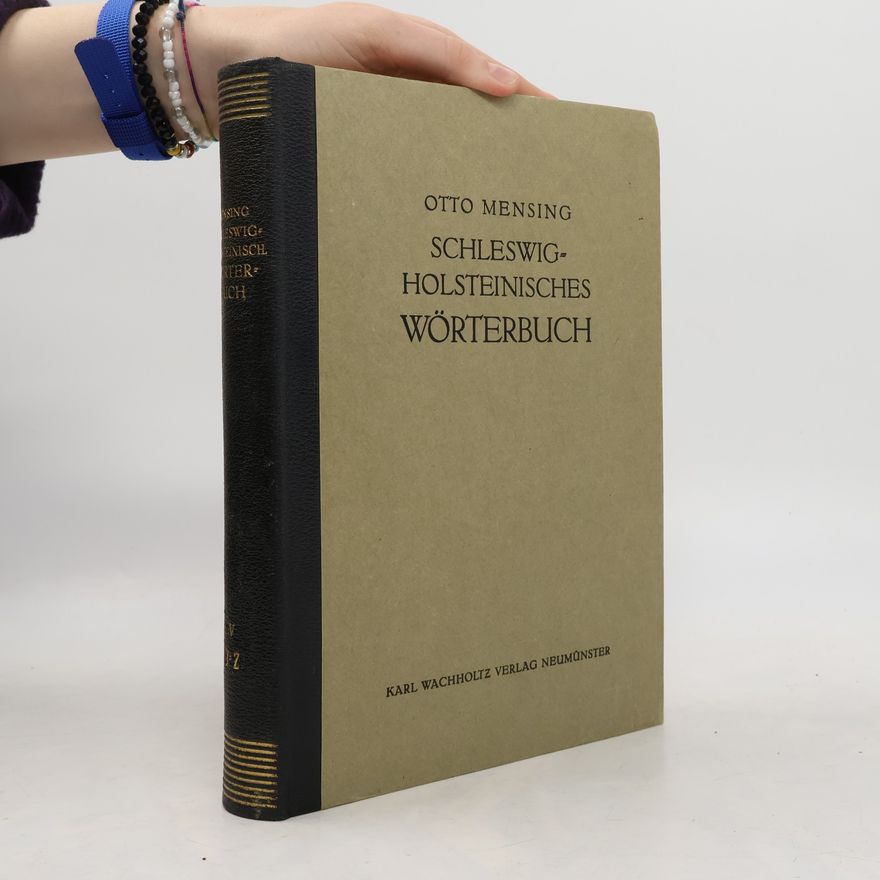 Otto Mensing Schleswig-Holsteinisches Wörterbuch 5