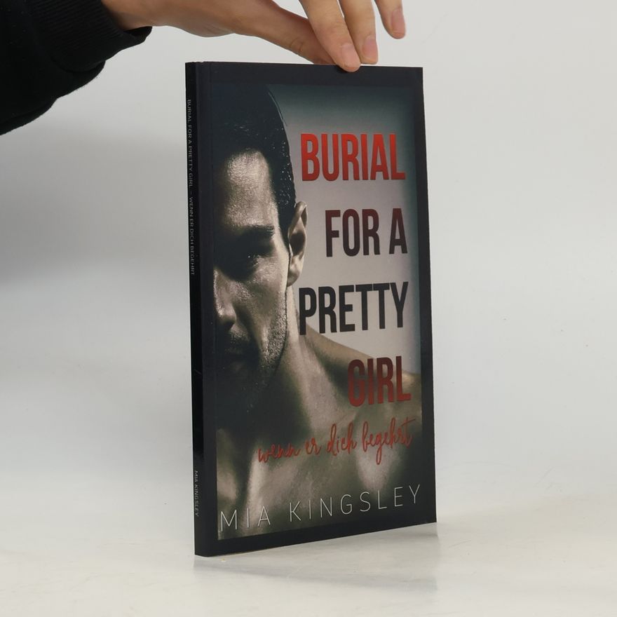 Mia Kingsley Burial For A Pretty Girl