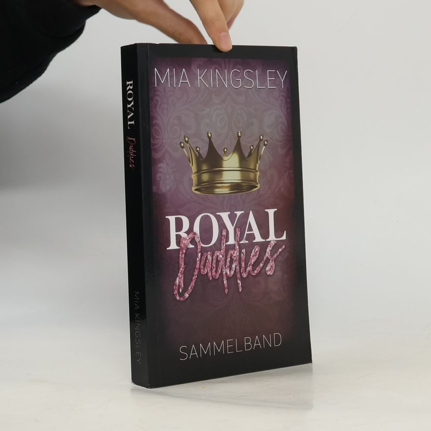 Mia Kingsley Royal Daddies