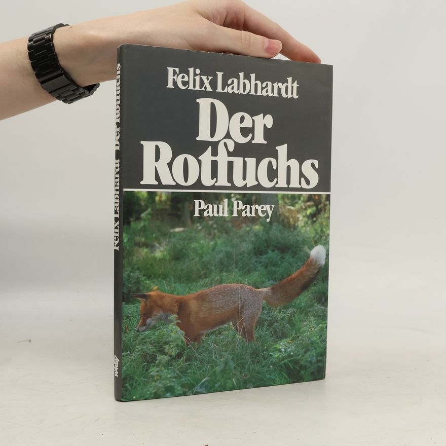 Felix Labhardt Der Rotfuchs