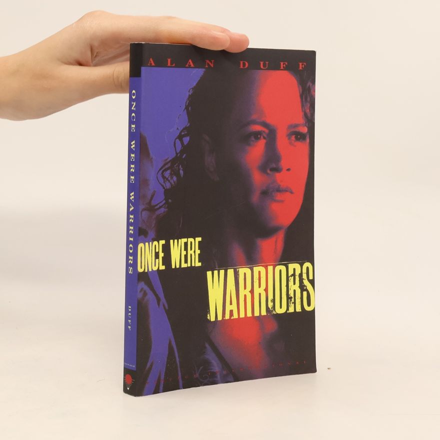 Alan Duff Once Were Warriors