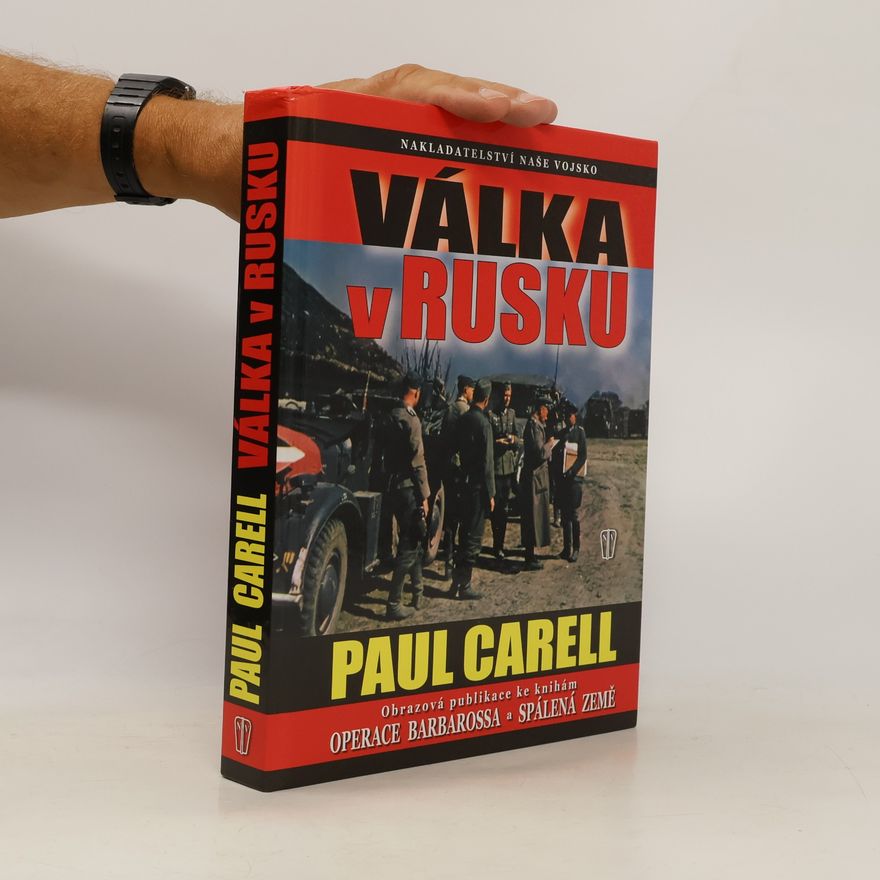 Paul Carell Válka v Rusku