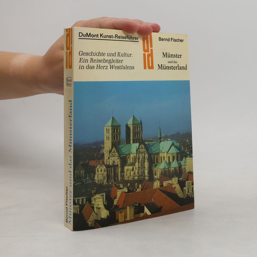 Bernd Fischer Münster und das Münsterland