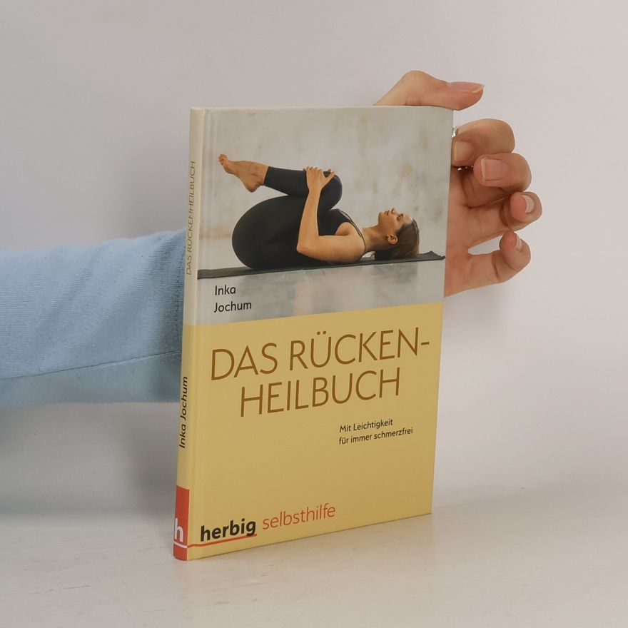 Inka Jochum Das Rücken-Heilbuch
