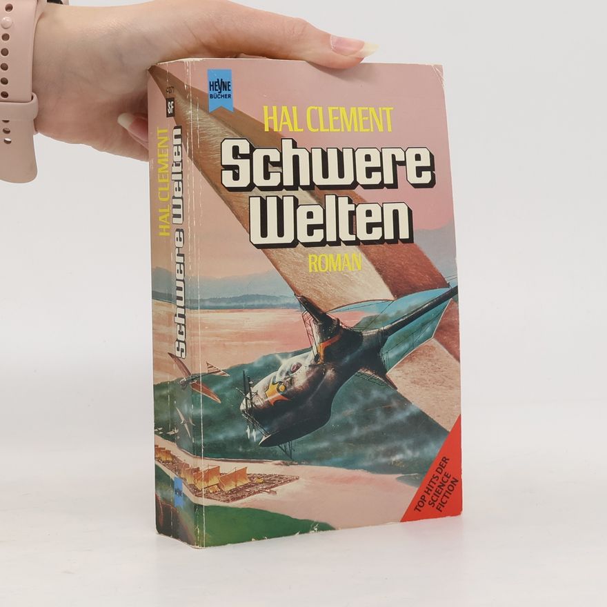 Hal Clement Schwere Welten
