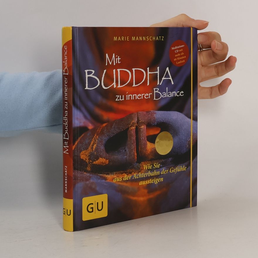 Marie Mannschaltz Mit Buddha zu innerer Balance