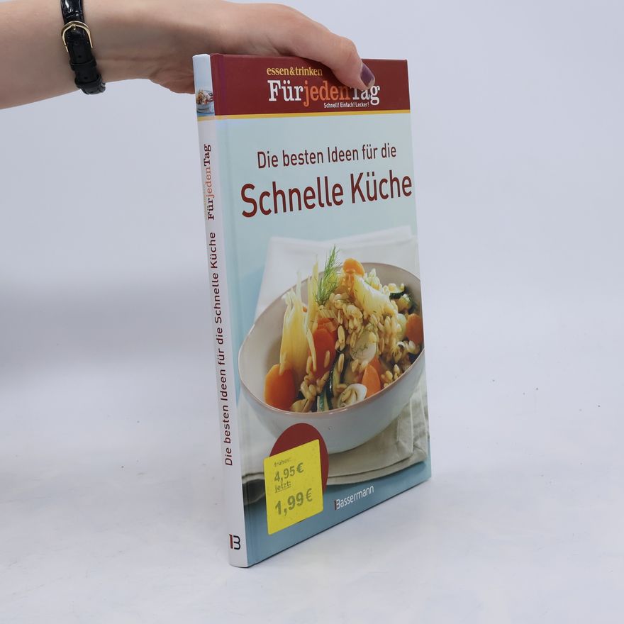Matthias Haupt Die besten Ideen für die schnelle Küche