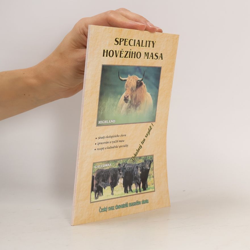 Kolektiv autorů Speciality hovězího masa plemen Highland a Galloway
