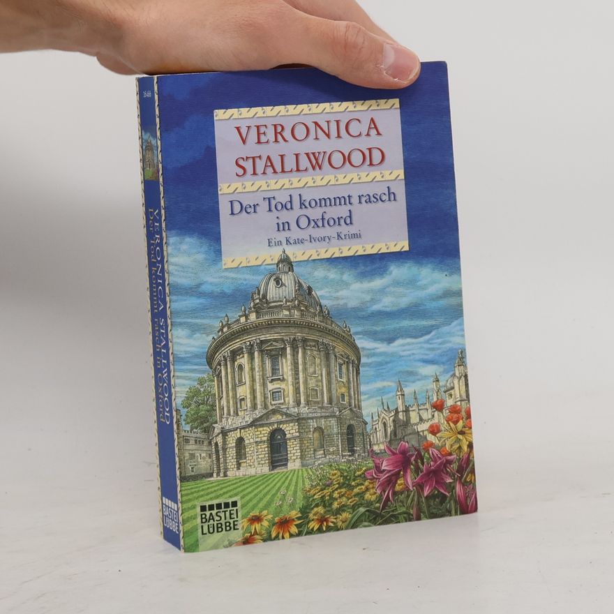 Veronica Stallwood Der Tod kommt rasch in Oxford