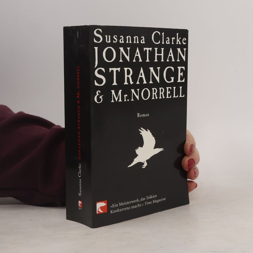 Susanna Clarke Jonathan Strange & Mr.Norrell
