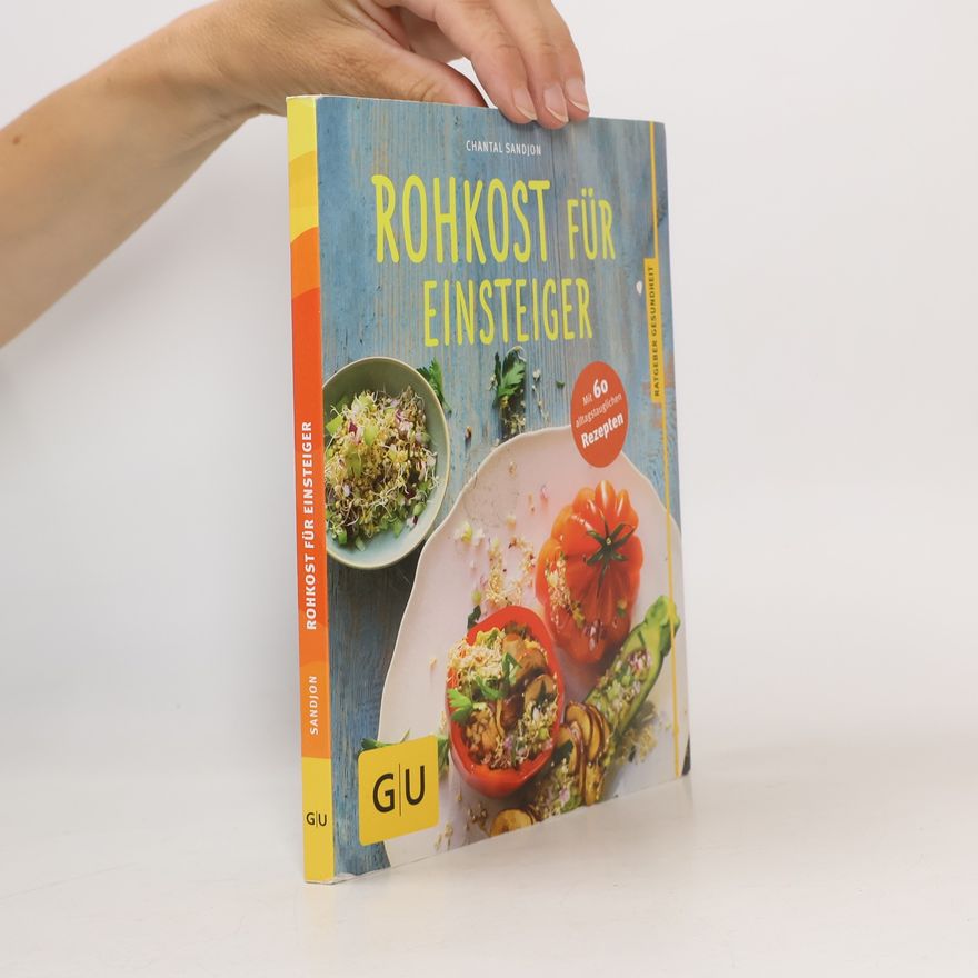 Chantal Fleur Sandjon Rohkost für Einsteiger