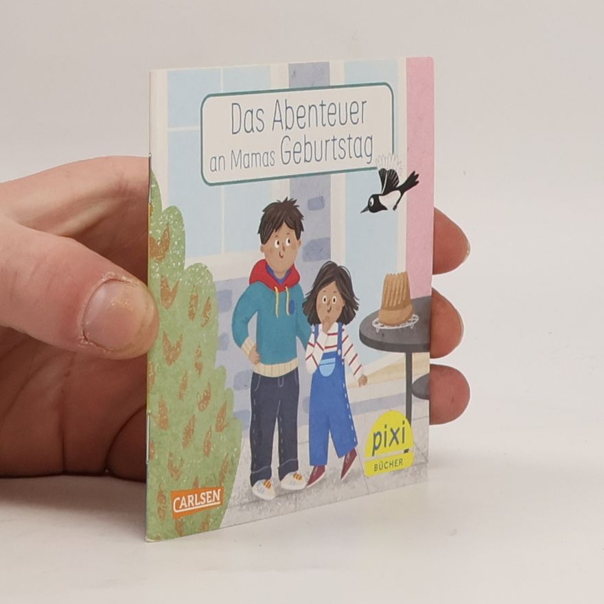 Autorenkollektiv Das Abenteuer an Mamas Geburtstag