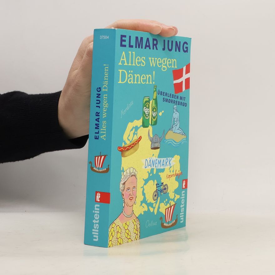Elmar Jung Alles wegen Dänen!