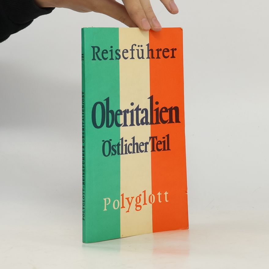 Auteurscollectief Reiseführer: Oberitalien. Östlicher Teil