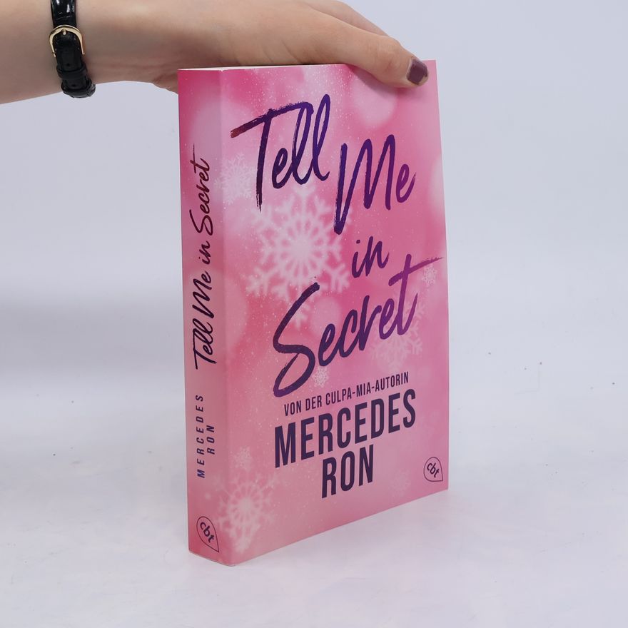 Mercedes Ron Die Tell-Me-Reihe - 2: Tell Me in Secret