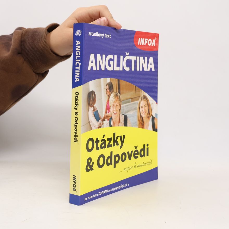 Gabrielle Smith-Dluha Angličtina : Otázky a Odpovědi : nejen k maturitě
