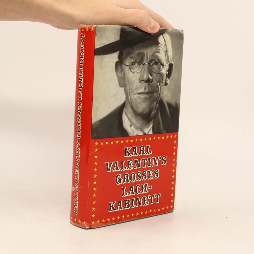 Karl Valentin Karl Valentin's grosses Lachkabinett