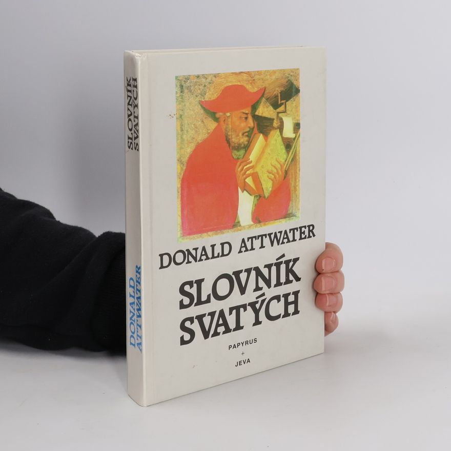 Donald Attwater Slovník svatých