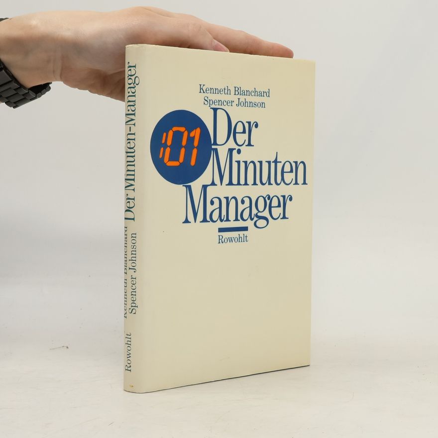 Kenneth Blanchard Der 01-Minuten-Manager