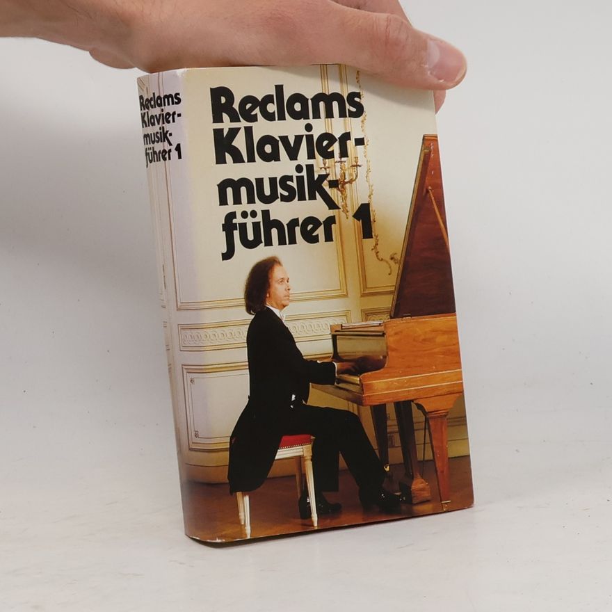 Werner Oehlmann Reclams Klaviermusikführe 1