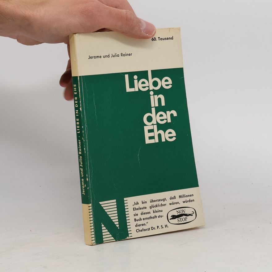 Jerome Rainer Liebe in der Ehe
