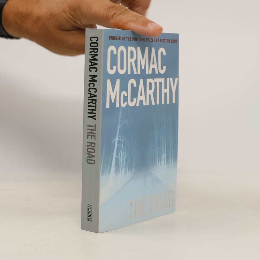 Cormac McCarthy The Road