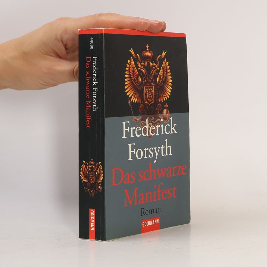 Frederick Forsyth Das schwarze Manifest