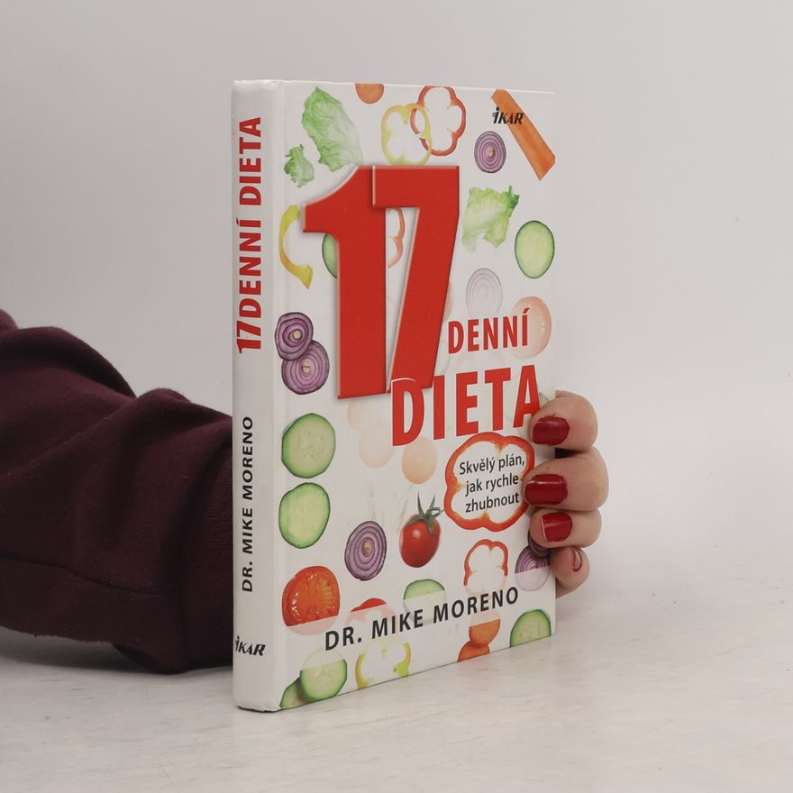 Mike Moreno 17denní dieta