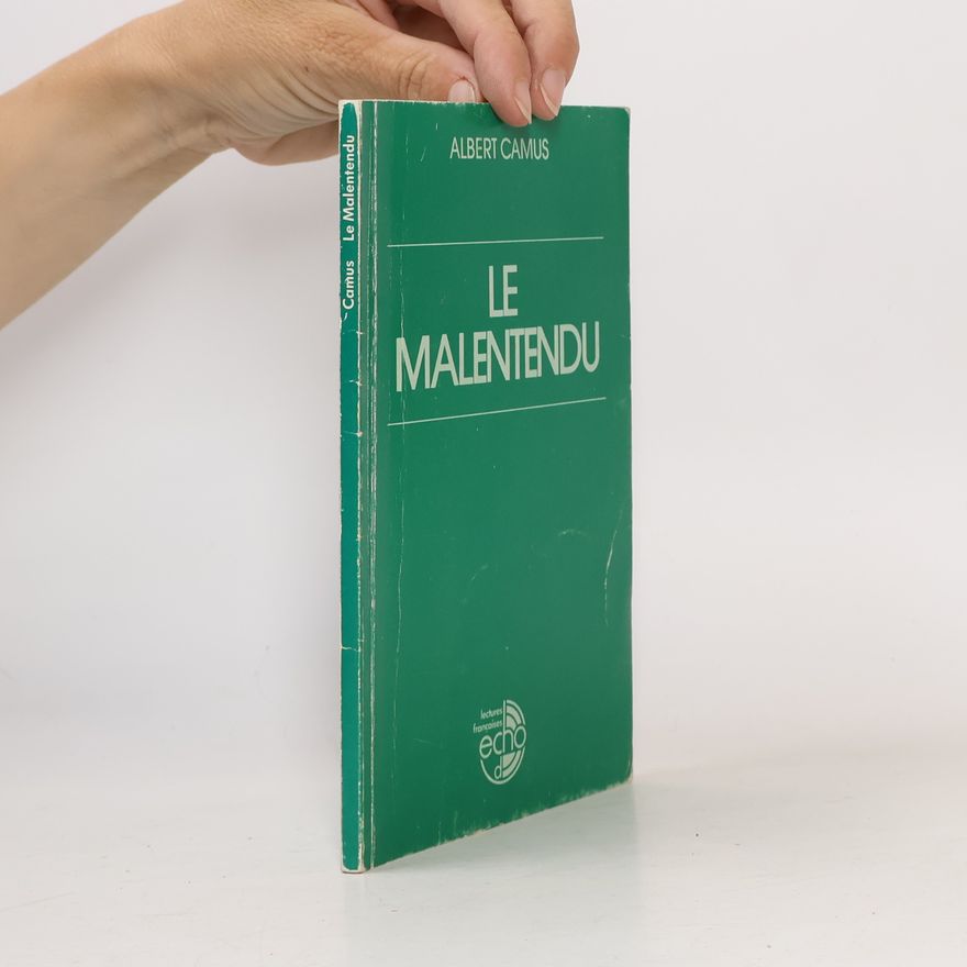 Albert Camus Le malentendu