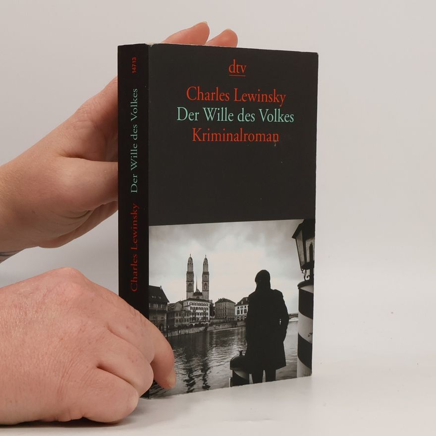 Charles Lewinsky Der Wille des Volkes