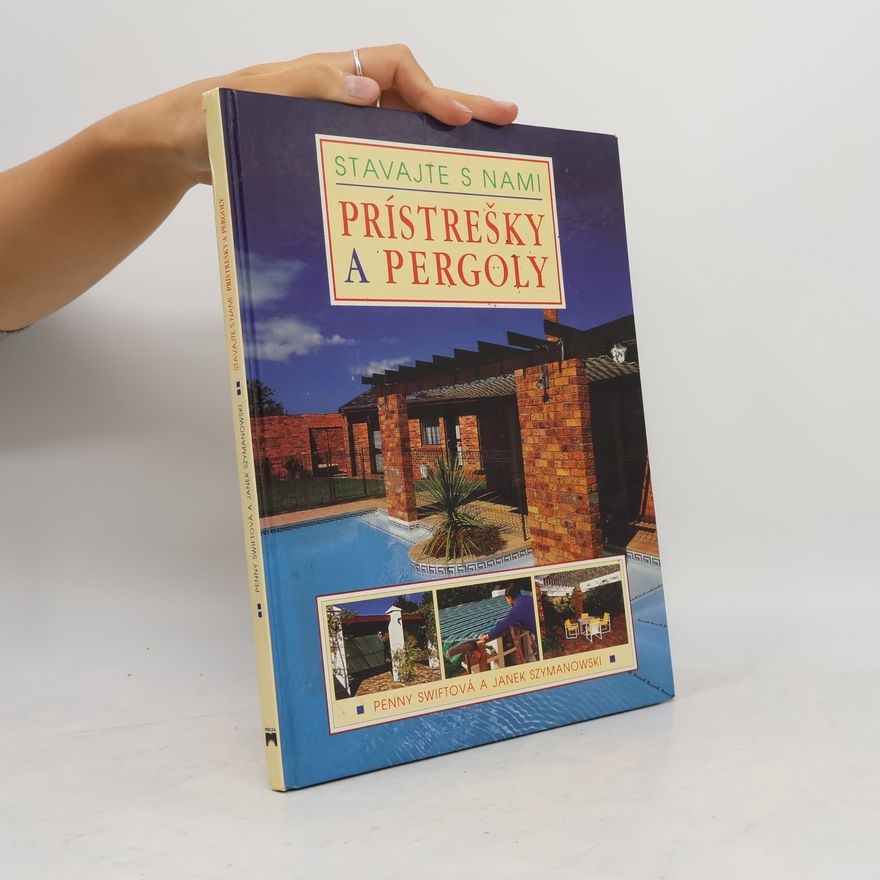 Janek Szymanowski Prístrešky a pergoly