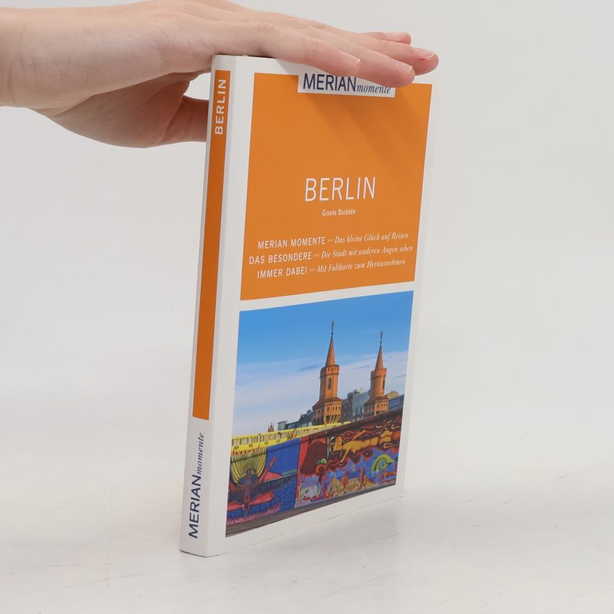 Gisela Buddée Merian Momente Reiseführer: Berlin: Mit Extra-Karte zum Herausnehmen