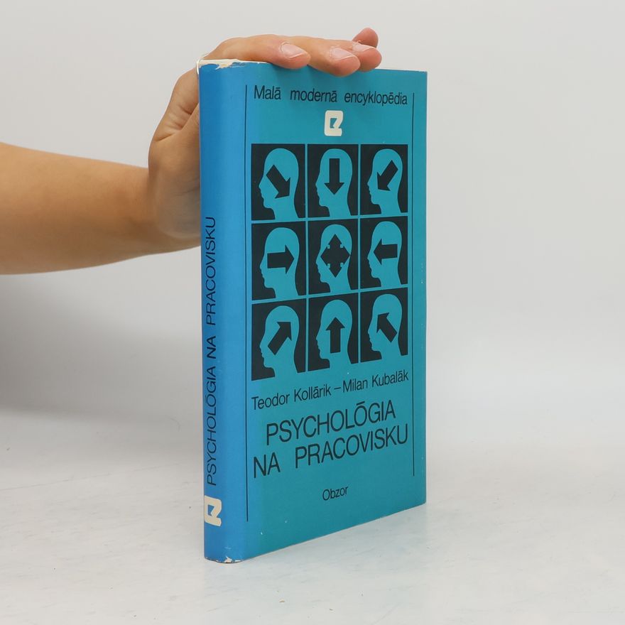 Autorenkollektiv Psychológia na pracovisku