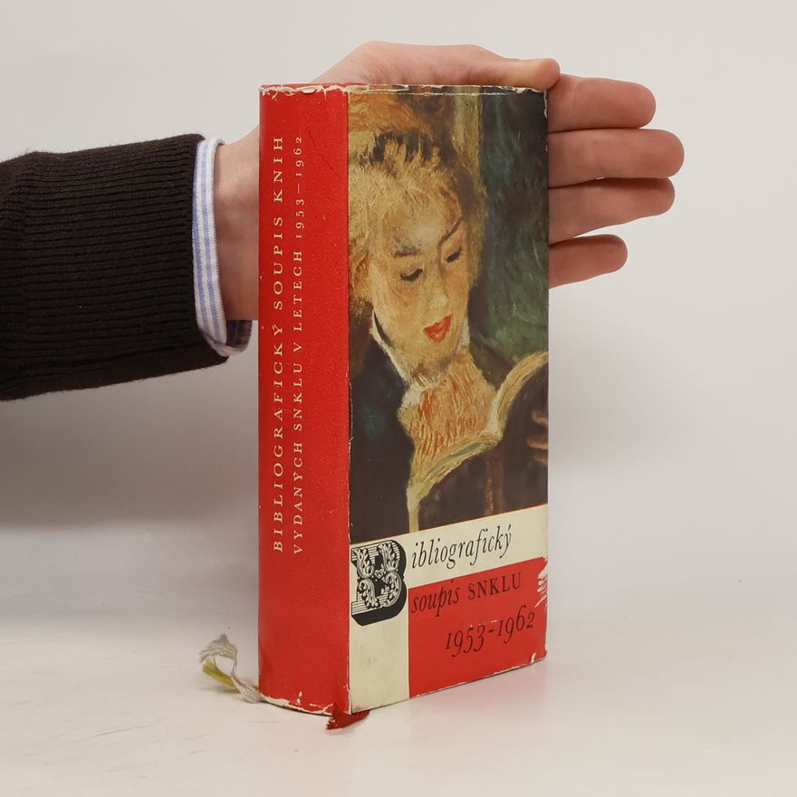 Saša Moucha Bibliografický soupis knih vydaných SNKLU v letech 1953 - 1962