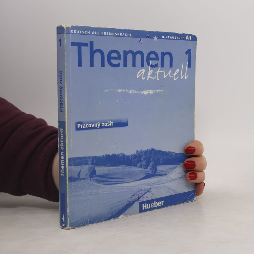 Uthild Schütze-Nöhmke Themen aktuell 1 - pracovný zošit