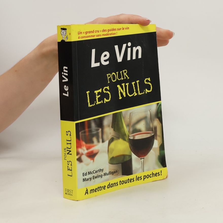 Ed MacCarthy Le vin pour les nuls