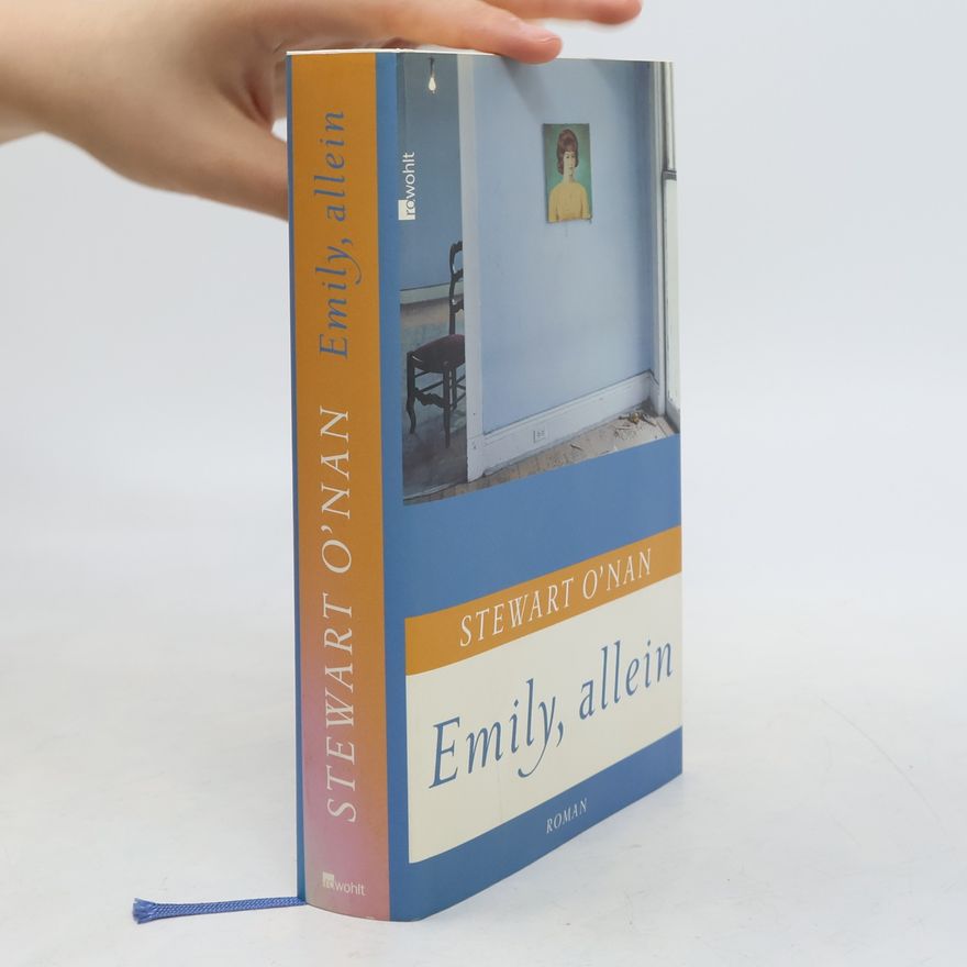Stewart O'Nan Emily, allein