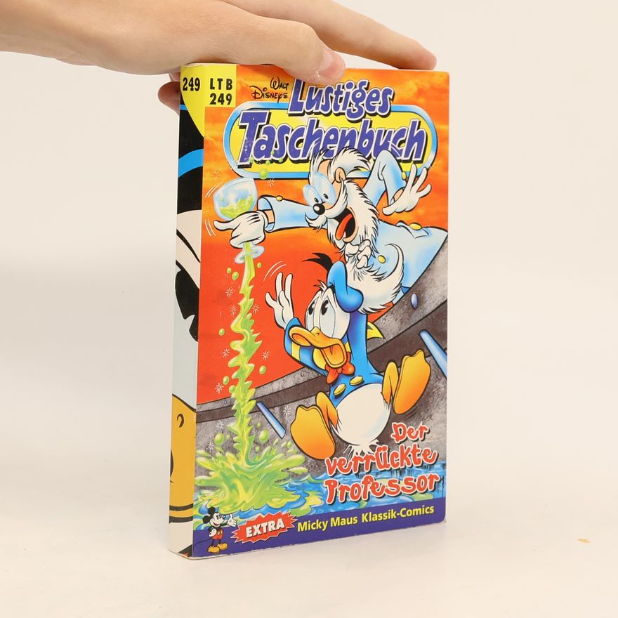 Walt Disney Lustiges Taschenbuch 249. Der verrückte Professor