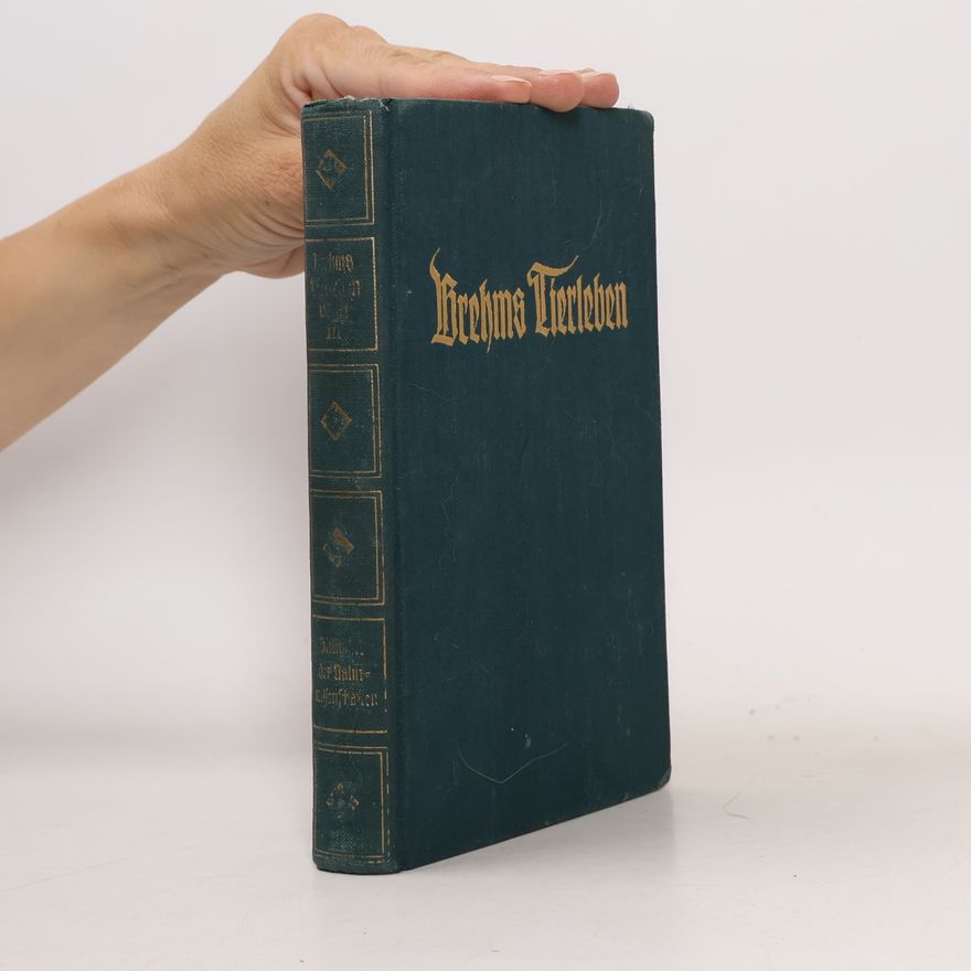 Adolf Meyer Brehms Tierleben. Band 15