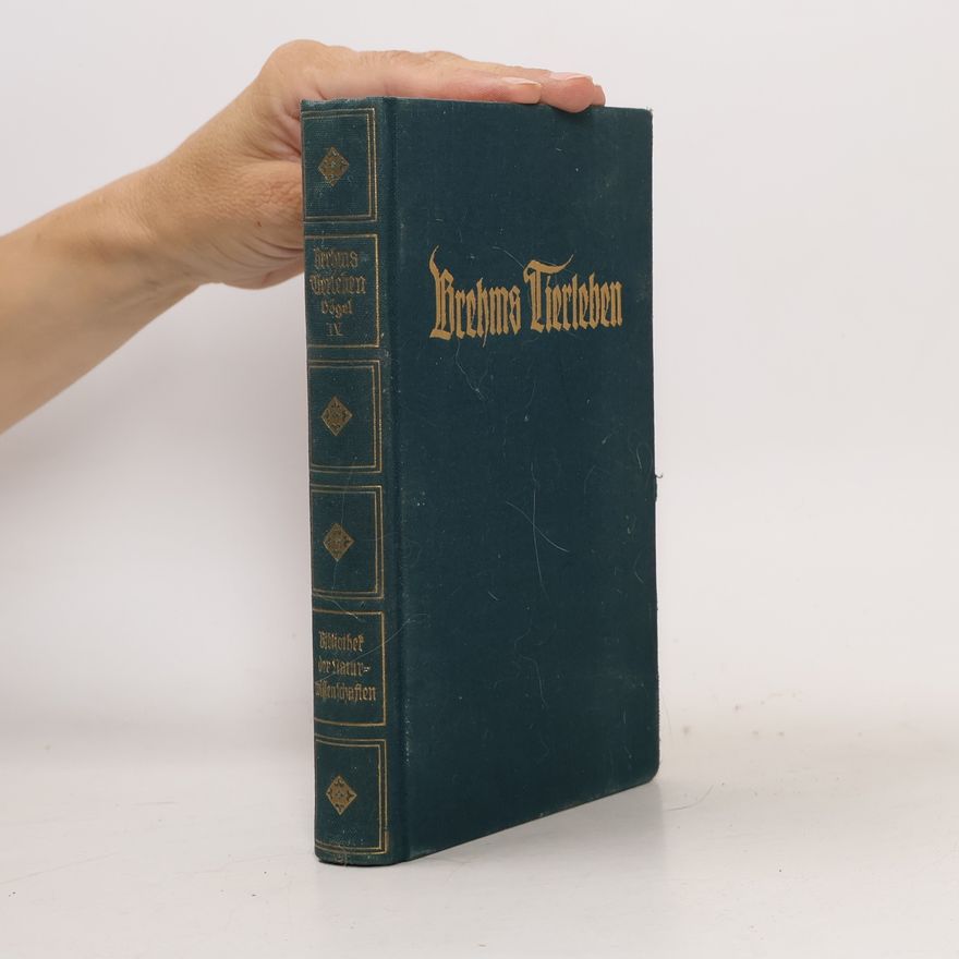 Alfred Brehm Brehms Tierleben IV.