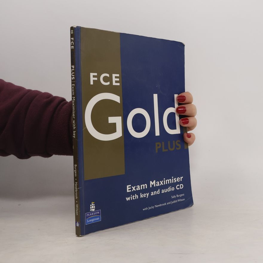 Autorenkollektiv FCE gold plus : exam maximiser with key