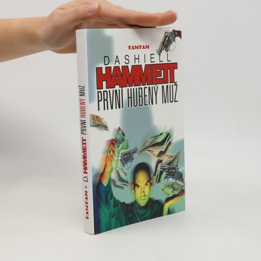 Dashiell Hammett První hubený muž
