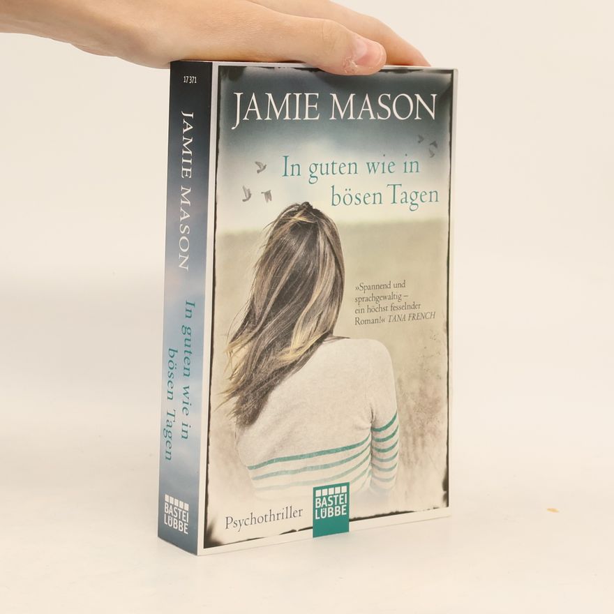 Jamie Mason In guten wie in bösen Tagen