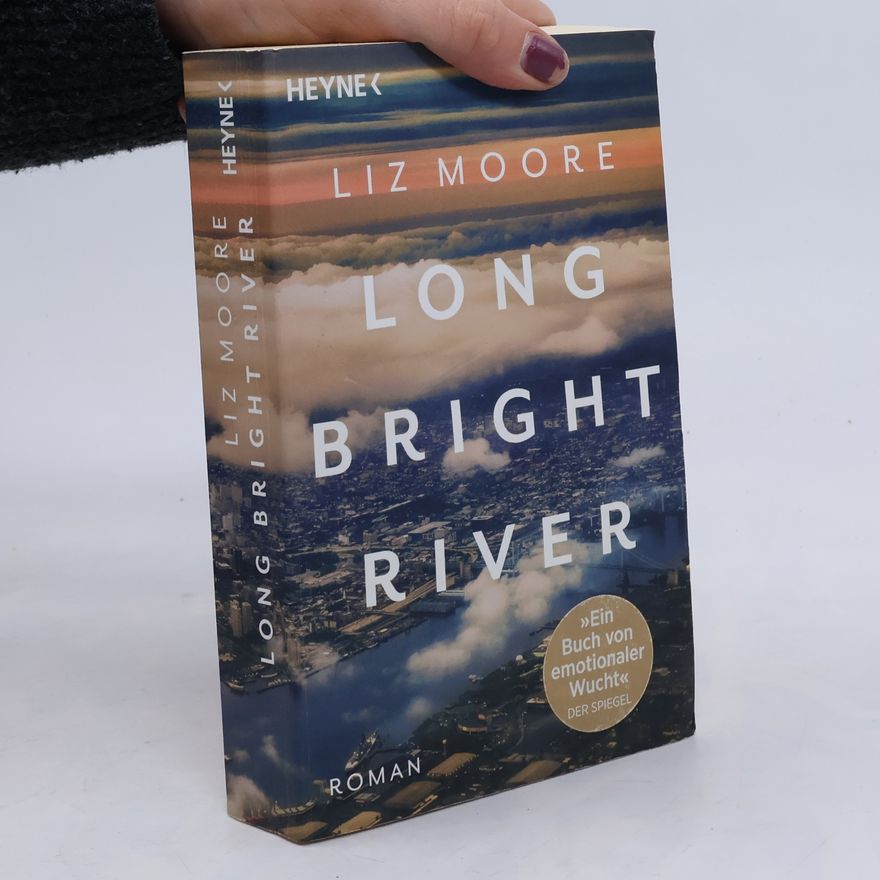 Liz Moore Long Bright RIver
