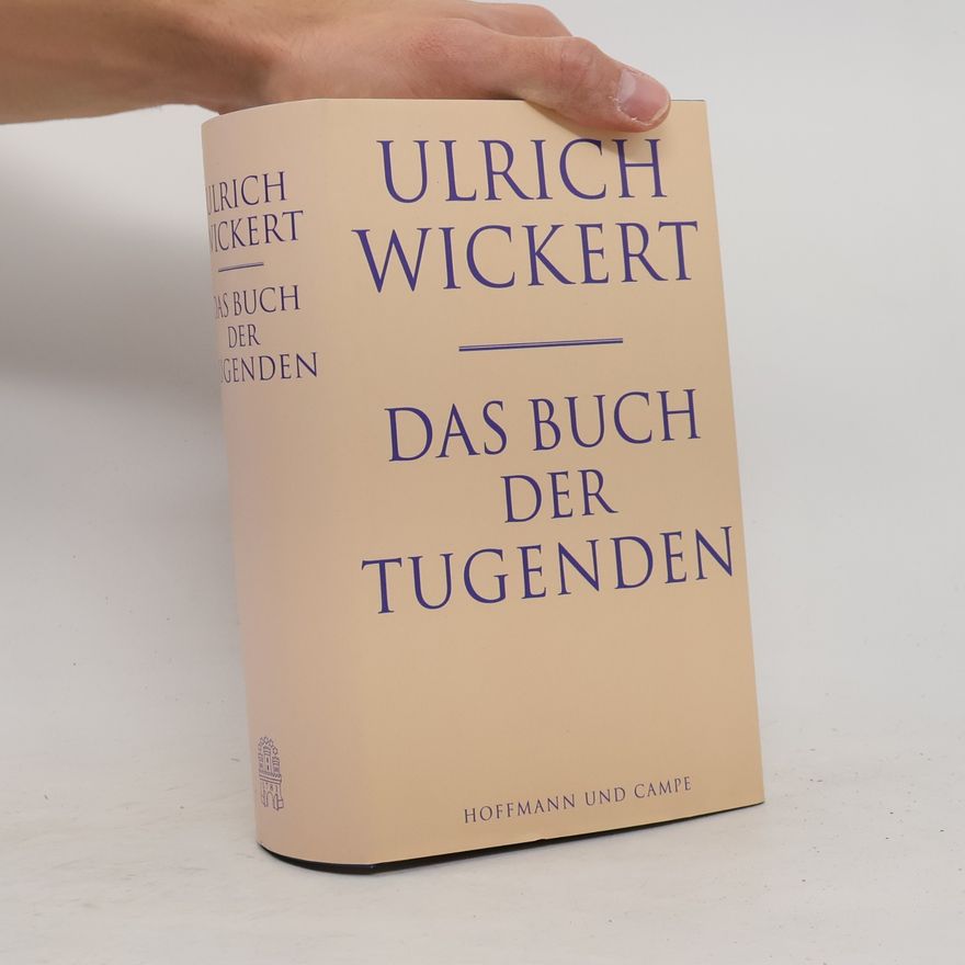 Ulrich Wickert Das Buch der Tugenden