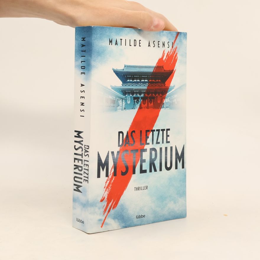 Matilde Asensi Das letzte Mysterium